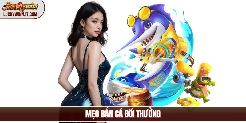 ban-ca-doi-thuong-chien-thuat