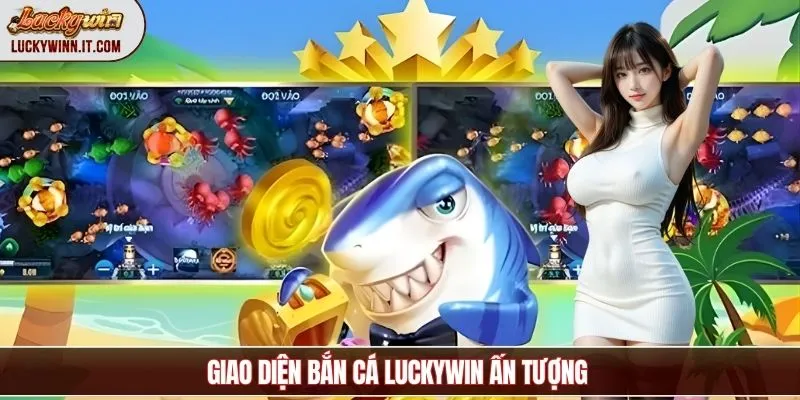 ban-ca-luckywin-giao-dien
