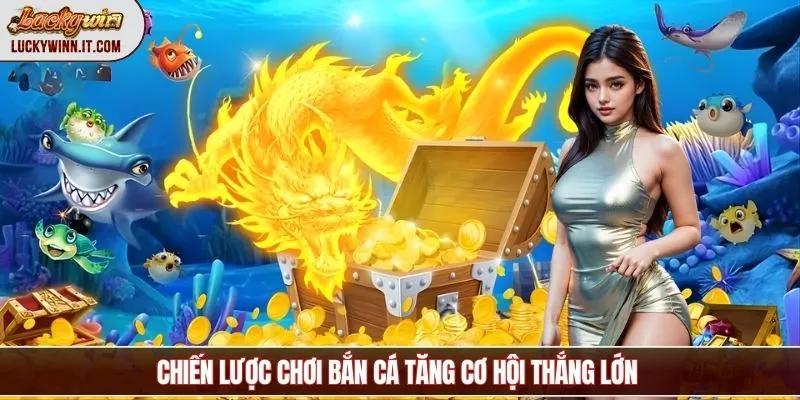 ban-ca-rong-chien-luoc
