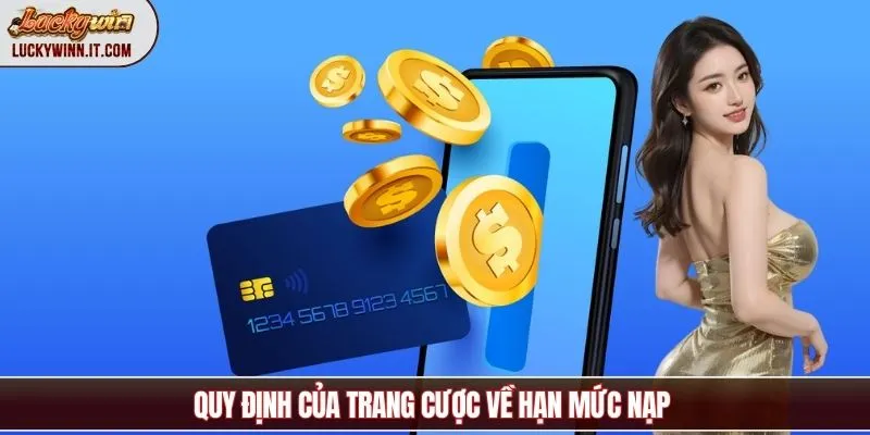 nap-tien-luckywin-han-muc