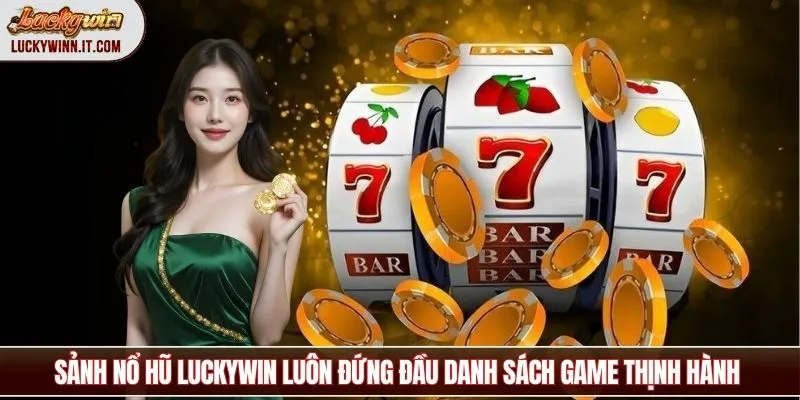 no-hu-luckywin-game-thinh-hanh