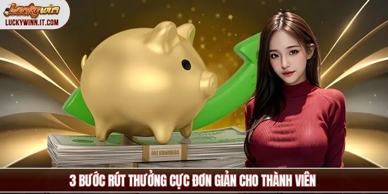 rut-tien-luckywin-huong-dan