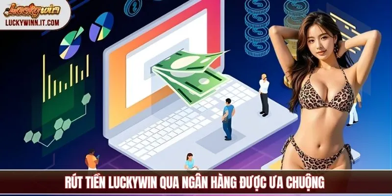 rut-tien-luckywin-ngan-hang