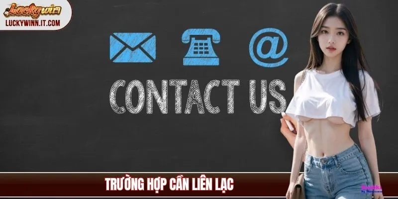 tinh-huong-can-lien-he-luckywin